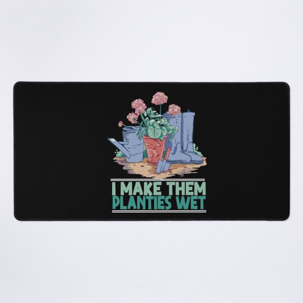 Item preview, I Make Them Planties Wet Funny Garden i wet my plants designed and sold by Heddar Badreddine.