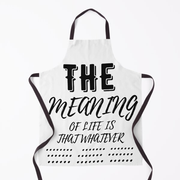 Item preview, The Meaning of Life is That Whatever designed and sold by Saffarii.