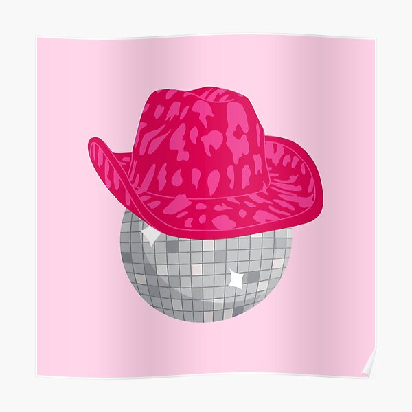 "Disco Ball with a Pink Cowboy Hat" Poster for Sale by groovyfolk