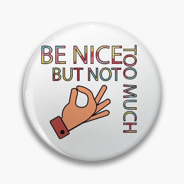 Item preview, Be Nice But Not Too Much motivational speech designed and sold by DeliveryGeorge.