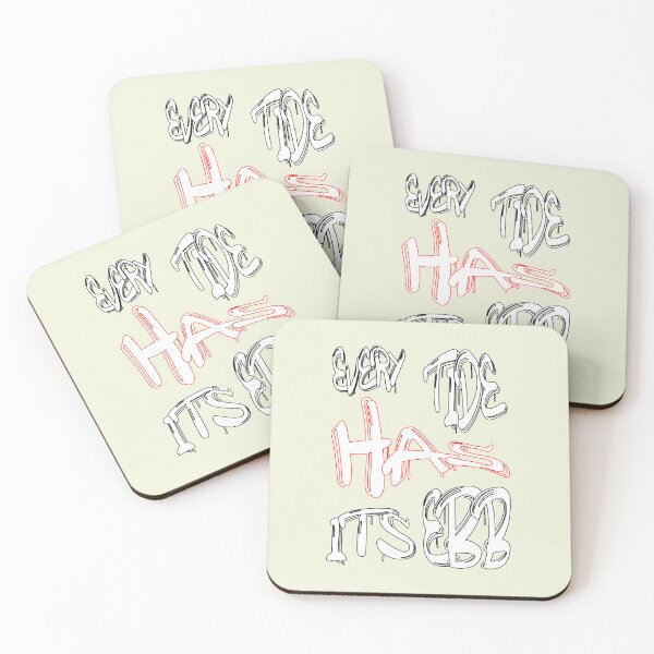 Item preview, Every tide has its ebb designed and sold by NewTopDesign.