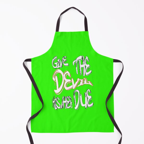 Item preview, Give the devil his/her due designed and sold by NewTopDesign.