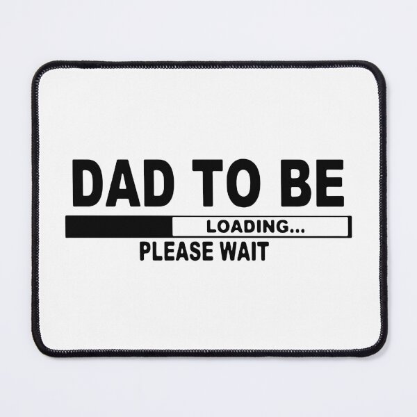 Item preview, Dad To Be Please Wait designed and sold by MakeItTrend.