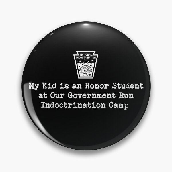 Artikelvorschau, Mein Kind ist ein Ehrenschüler in unserem von der Regierung betriebenen Indoktrinationscamp entworfen und verkauft von twHistory.