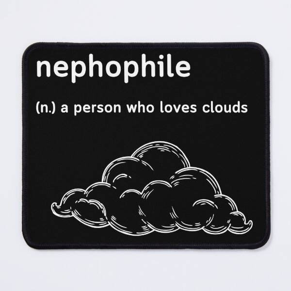 Item preview, Nephophile Definition - Cloud Lover (Black) Nephophile Meaning Stock designed and sold by UniqqFactory.
