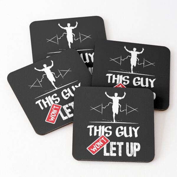 Item preview, This guy won’t let up for runners & running motivation  designed and sold by TheLuckyShirts.