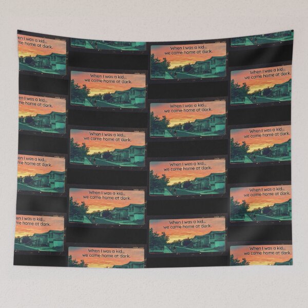 Item preview, When I was a kid…we came home at dark. designed and sold by Starboy Design.