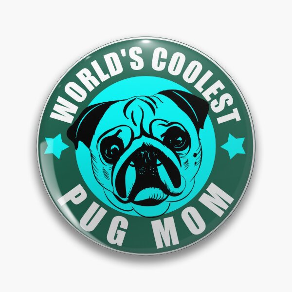 Artikelvorschau, Die coolste Mops-Mutter der Welt, Mini-Mops entworfen und verkauft von Pugstuff.