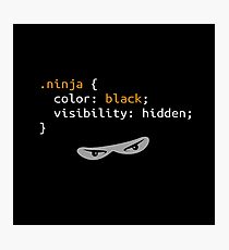 CSS Ninja - Software development humour/humor (webdev/coding) Photographic Print