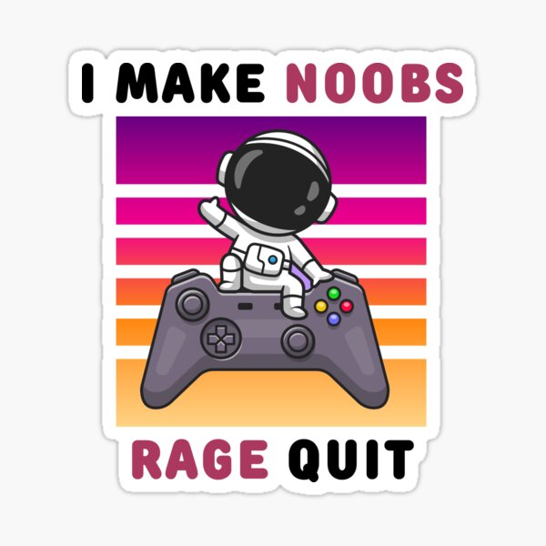 Rage Quit Gaming Sticker