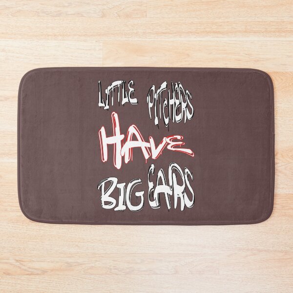 Item preview, Little pitchers have big ears designed and sold by NewTopDesign.