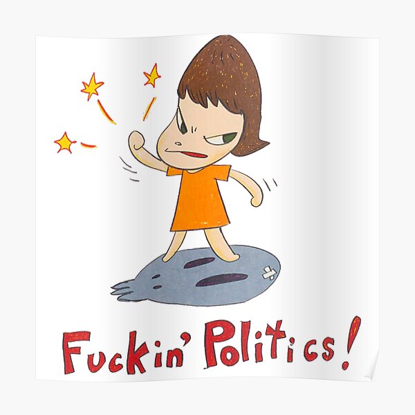 fuckins politic Poster