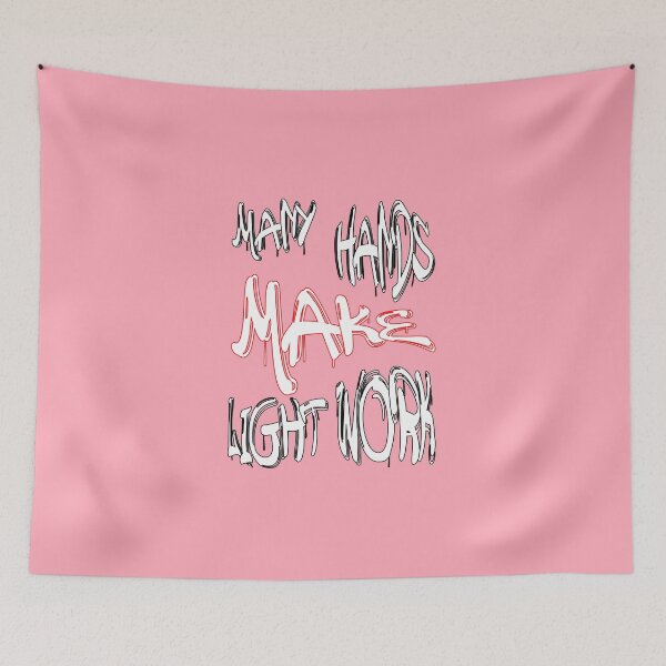 Item preview, Many hands make light work designed and sold by NewTopDesign.