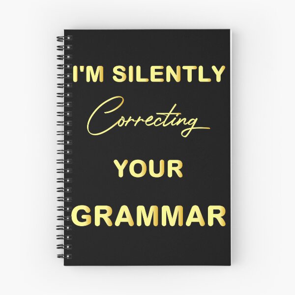 Item preview, I'm Silently Correcting Your Grammar designed and sold by bargaboot.