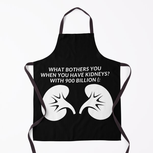 Item preview, Weird T-shirt What bothers you when you have kidneys? With 900 billion (: designed and sold by Fumiard11.