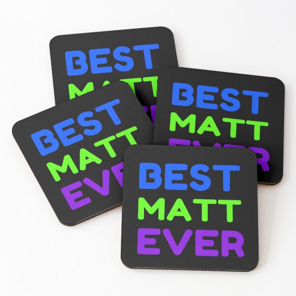 Item preview, Best Matt Ever designed and sold by MrTsTshirts.