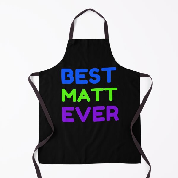 Item preview, Best Matt Ever designed and sold by MrTsTshirts.
