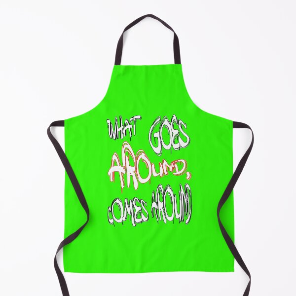 Item preview, What goes around, comes around designed and sold by NewTopDesign.
