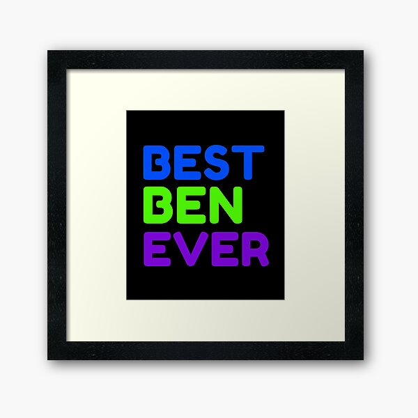 Item preview, Best Ben Ever designed and sold by MrTsTshirts.