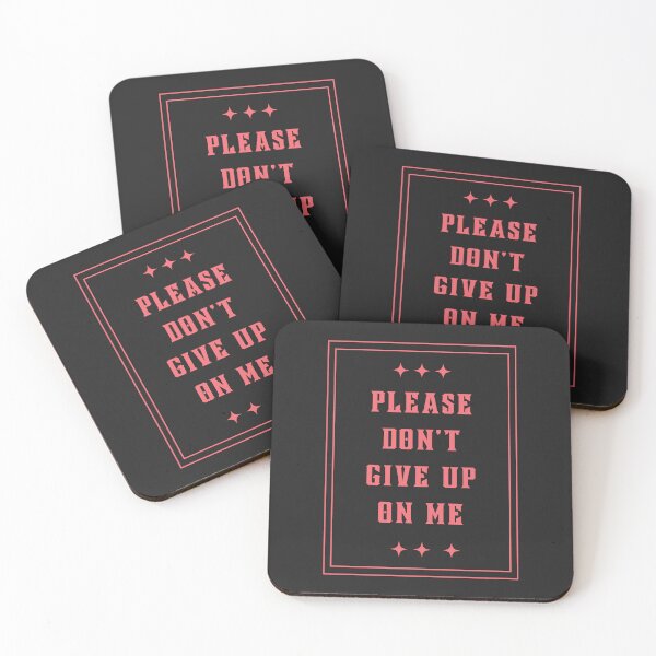 Item preview, Please Don't Give Up On Me designed and sold by jamsantos.