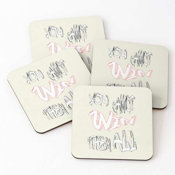 Item preview, You cannot win them all designed and sold by NewTopDesign.