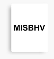 Misbehave Canvas Print