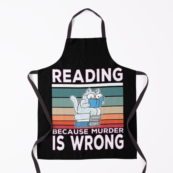 Item preview, Reading Becaus Murder Is Wrong Book Reader Saying designed and sold by Merchandiser099.