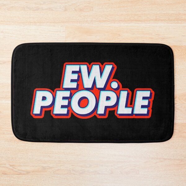 Item preview, EW People  designed and sold by goodynestus.