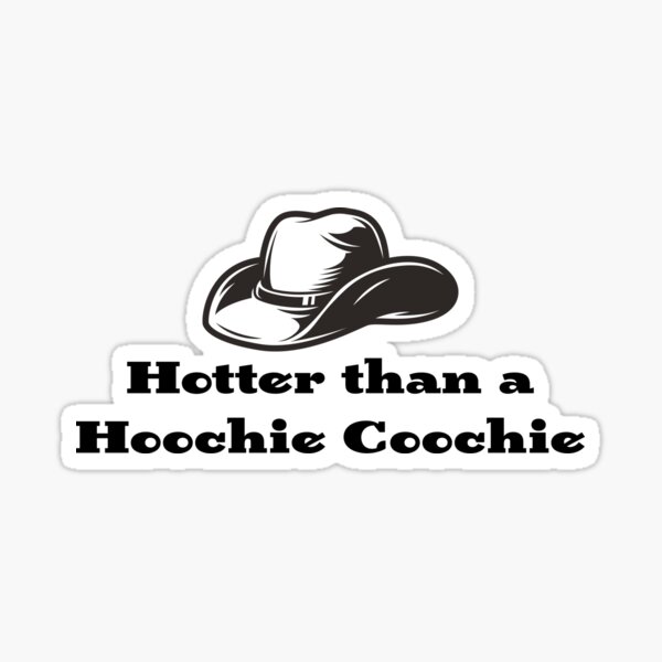 Hotter than a hoochie coochie can koozie – 417 Designs LLC