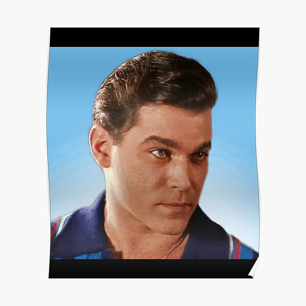 &ldquo;Ray Liotta, rip Ray Liotta, Ray Liotta goodfellas " Poster for Sale by