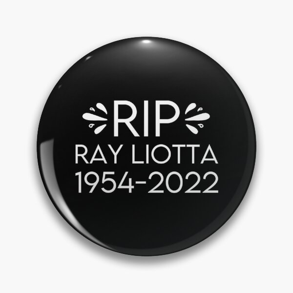Item preview, RIP Ray Liotta    designed and sold by MobtoriousShop.