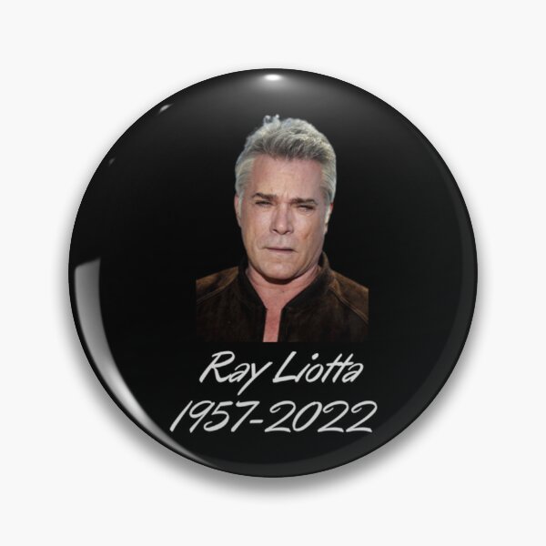 Item preview, RIP Ray Liotta , Ray Liotta     designed and sold by MobtoriousShop.
