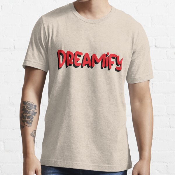 Dreamify Essential T-Shirt