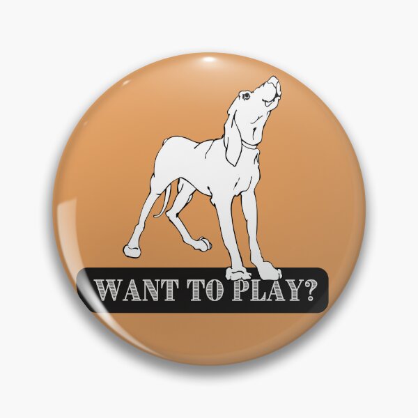 Item preview, Hound dog design lets people know you are looking for a game. Perhaps football or a game of fetch? designed and sold by tranquilbeach.