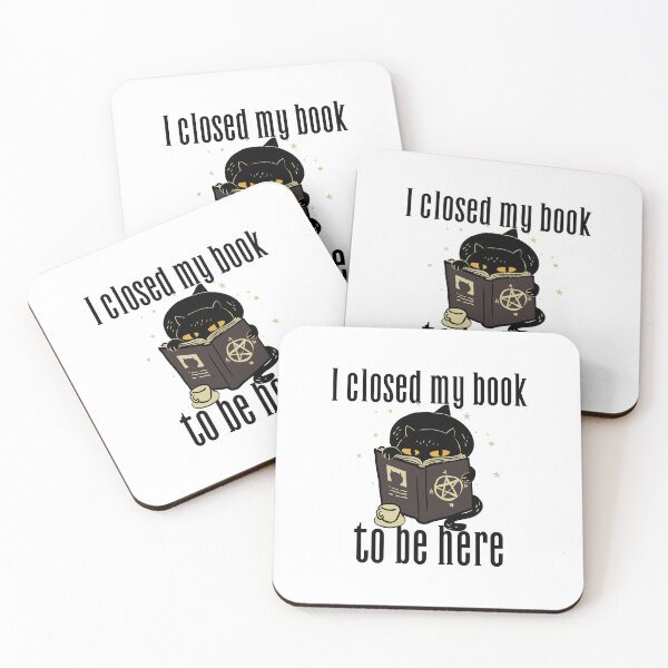 Item preview, I Closed My Book To Be Here designed and sold by SwordsAndCharms.