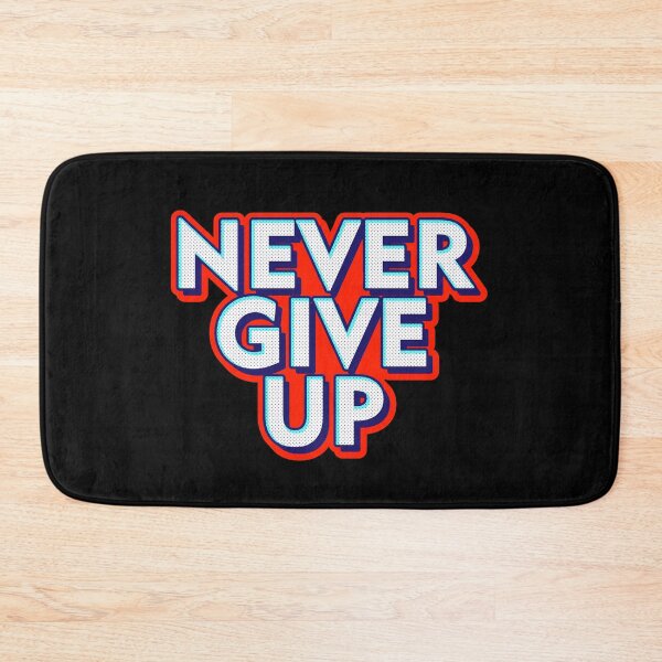 Item preview, Never Give Up designed and sold by goodynestus.