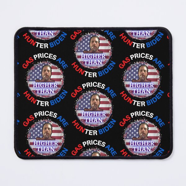 Item preview, Gas Prices Are Higher Than Hunter Biden designed and sold by WoodburyLake.