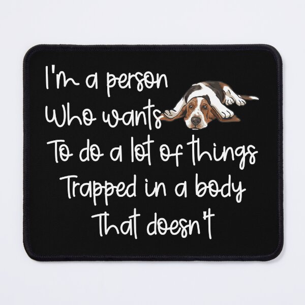 Item preview, Funny Lazy Dog: I'm A Person Who Wants To Do A Lot Of Things, Lazy Dog Quote designed and sold by AMINE ★★★★★.
