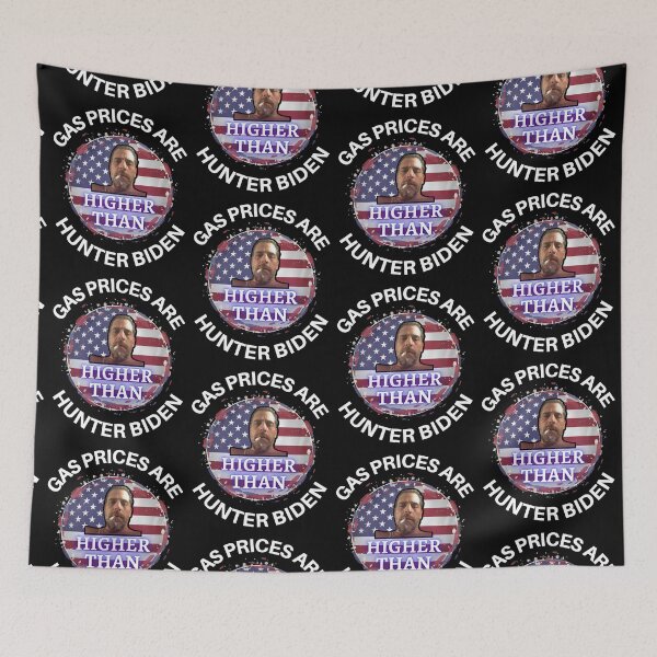 Item preview, Gas Prices Are Higher Than Hunter Biden designed and sold by WoodburyLake.