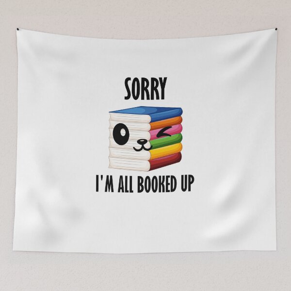 Item preview, funny cat memes lovers Booked, sorry i'm all booked up designed and sold by yssnyd.