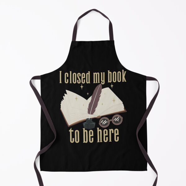 Item preview, I Closed My Book To Be Here designed and sold by SwordsAndCharms.