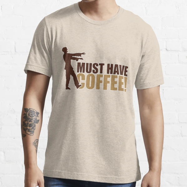 Must Have Coffee Breakfast Zombies - NeatoShop