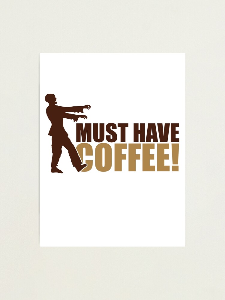 Must Have COFFEE! Zombie Tile Coaster