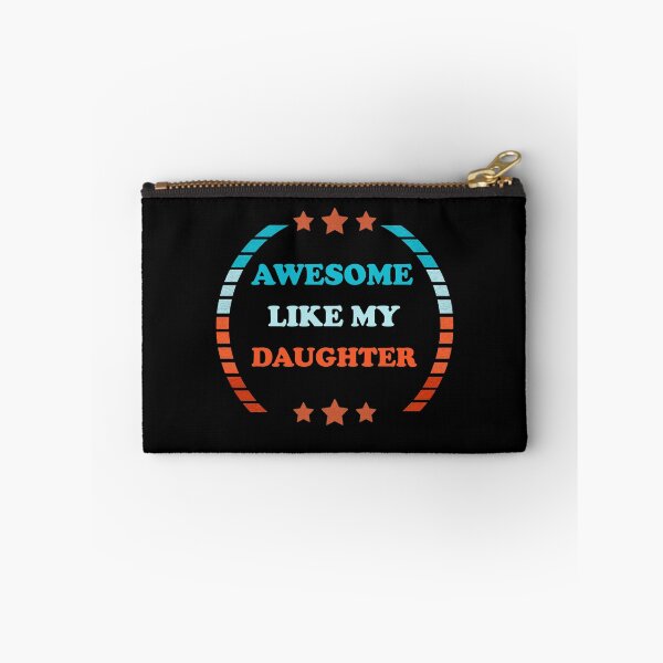 Item preview, Awesome Like My Daughter  designed and sold by Rami Khalifah.