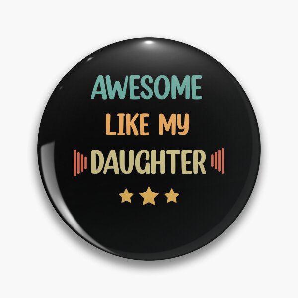 Item preview, Awesome Like My Daughter  designed and sold by Rami Khalifah.
