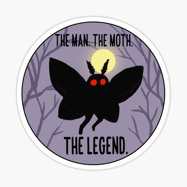 Item preview, The Man, The Moth, The Legend designed and sold by Stray Songdog.