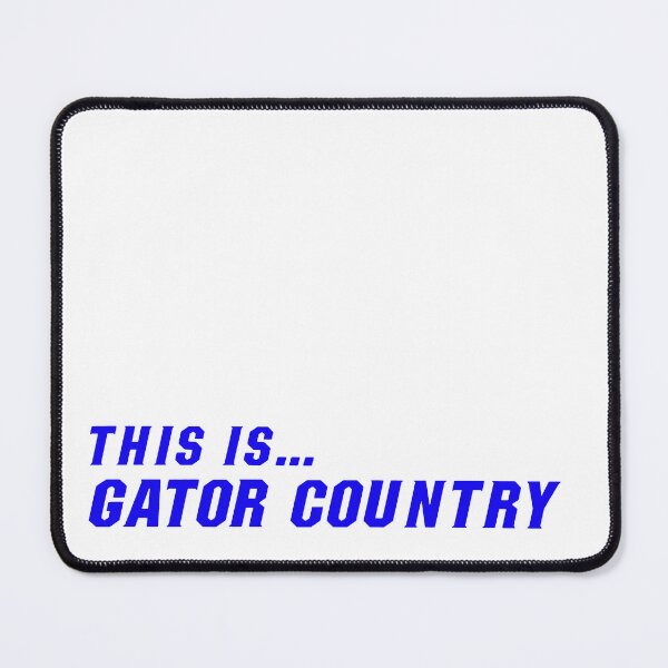 Item preview, This is gator country  designed and sold by Jaymesarah.