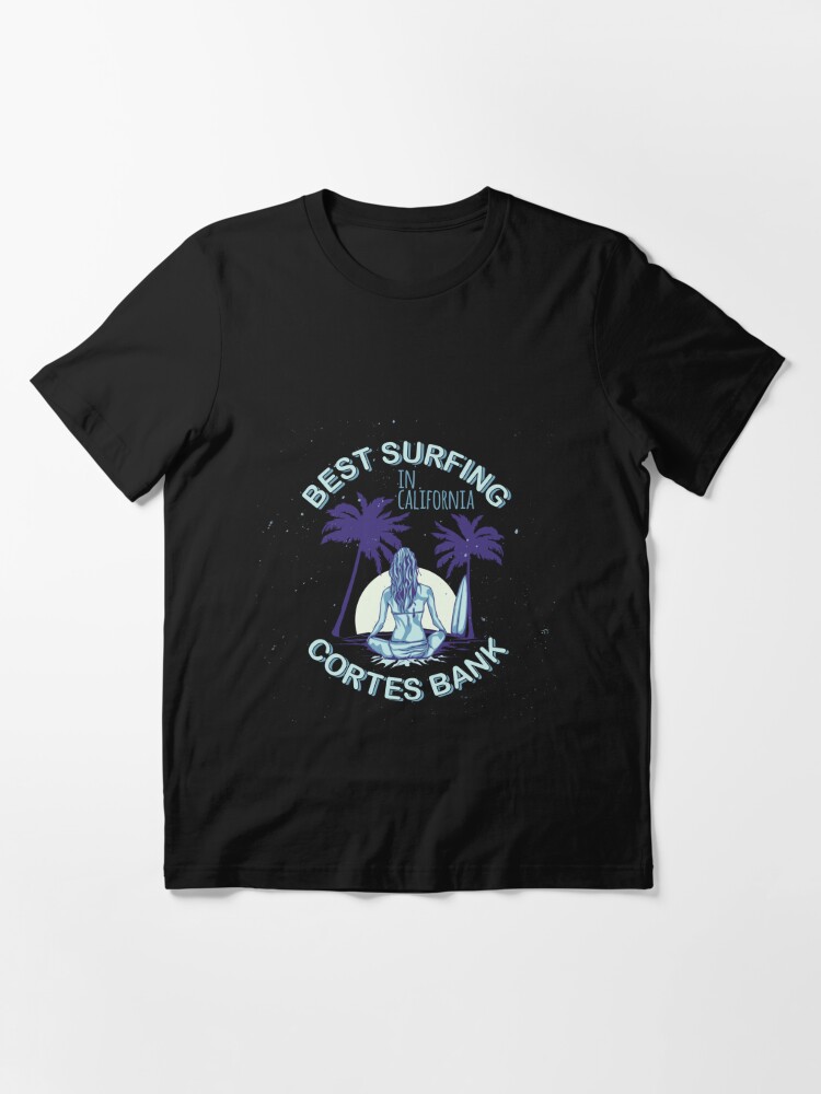 Cortes Bank surf t-shirt