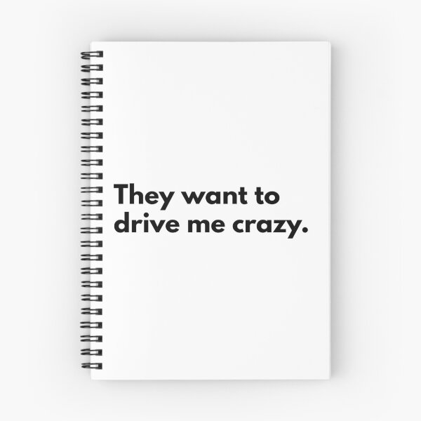 Item preview, They want to drive me crazy. designed and sold by Dj Gavric998.