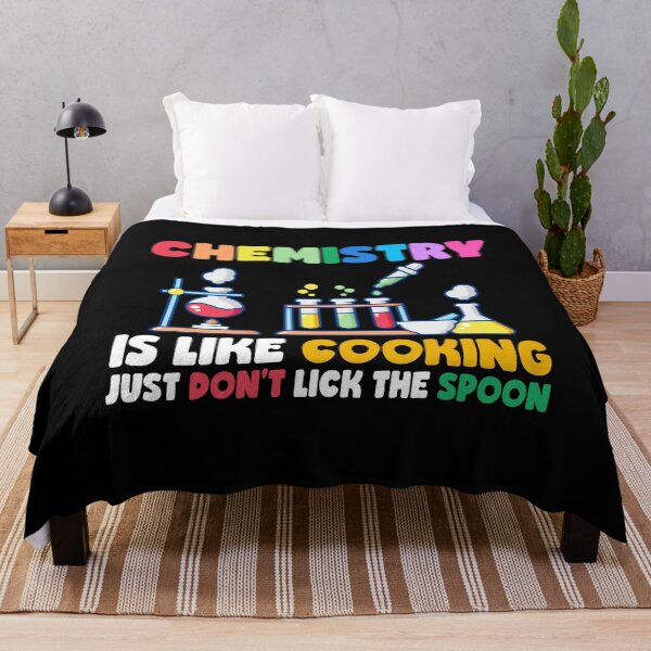 Item preview, Chemistry Is Like Cooking Just Don't Lick The Spoon, Funny Chemistry Saying designed and sold by PRINTED ..